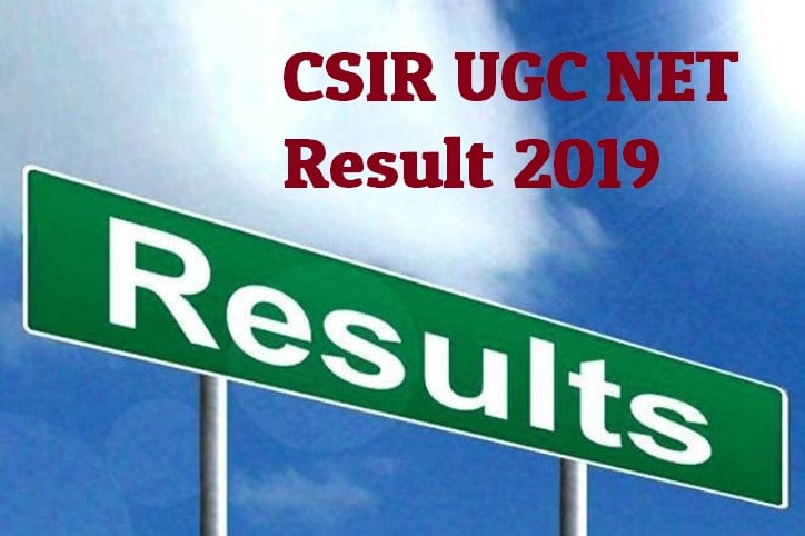CSIR UGC NET Result 2019