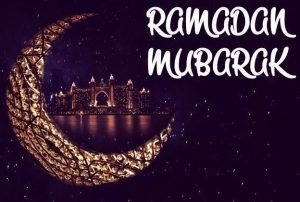 Happy Ramadan Mubarak 2020 Wishes, Quotes, SMS, Images, Hadith