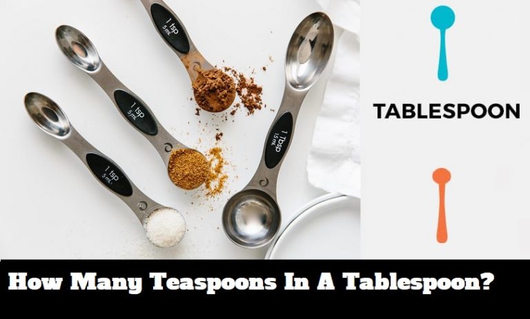 How Many Teaspoons In A Tablespoon?