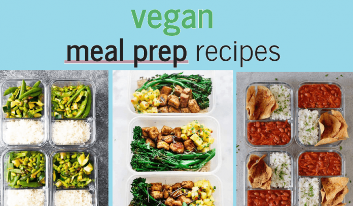 Vegan Meal Prep Recipes