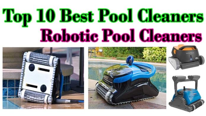 Best Robotic Pool Cleaners