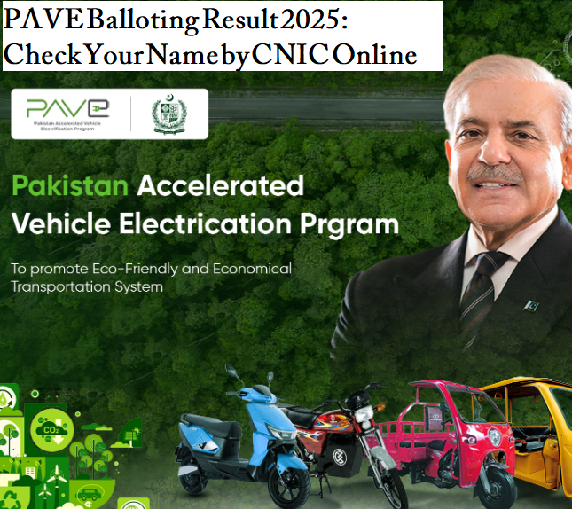 PAVE Balloting Result 2025 Check Your Name by CNIC Online