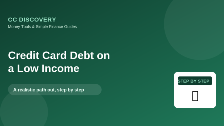 How to Get Out of Credit Card Debt on a Low Income
