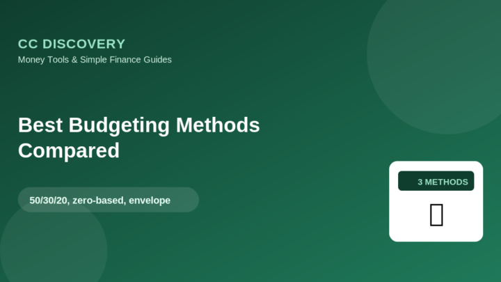 Best Budgeting Methods Compared (50/30/20, Zero-Based, Envelope)