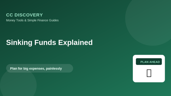 Sinking Funds Explained: How to Plan for Big Expenses